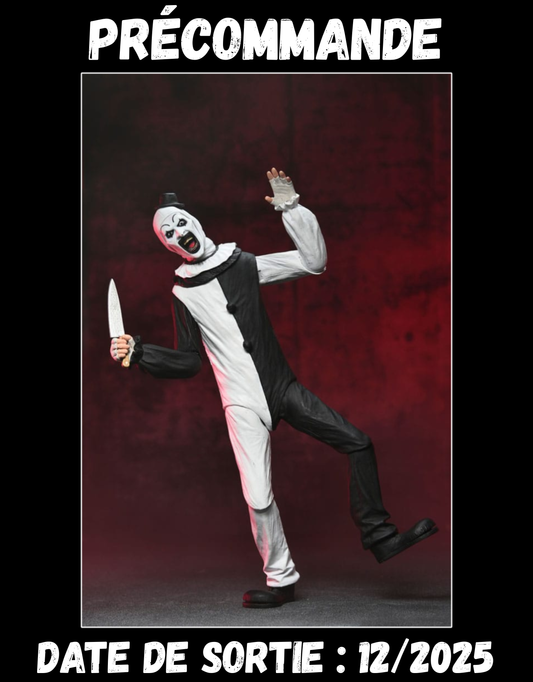 122025 - Terrifier - Art the Clown - Figurine Articulée Neca