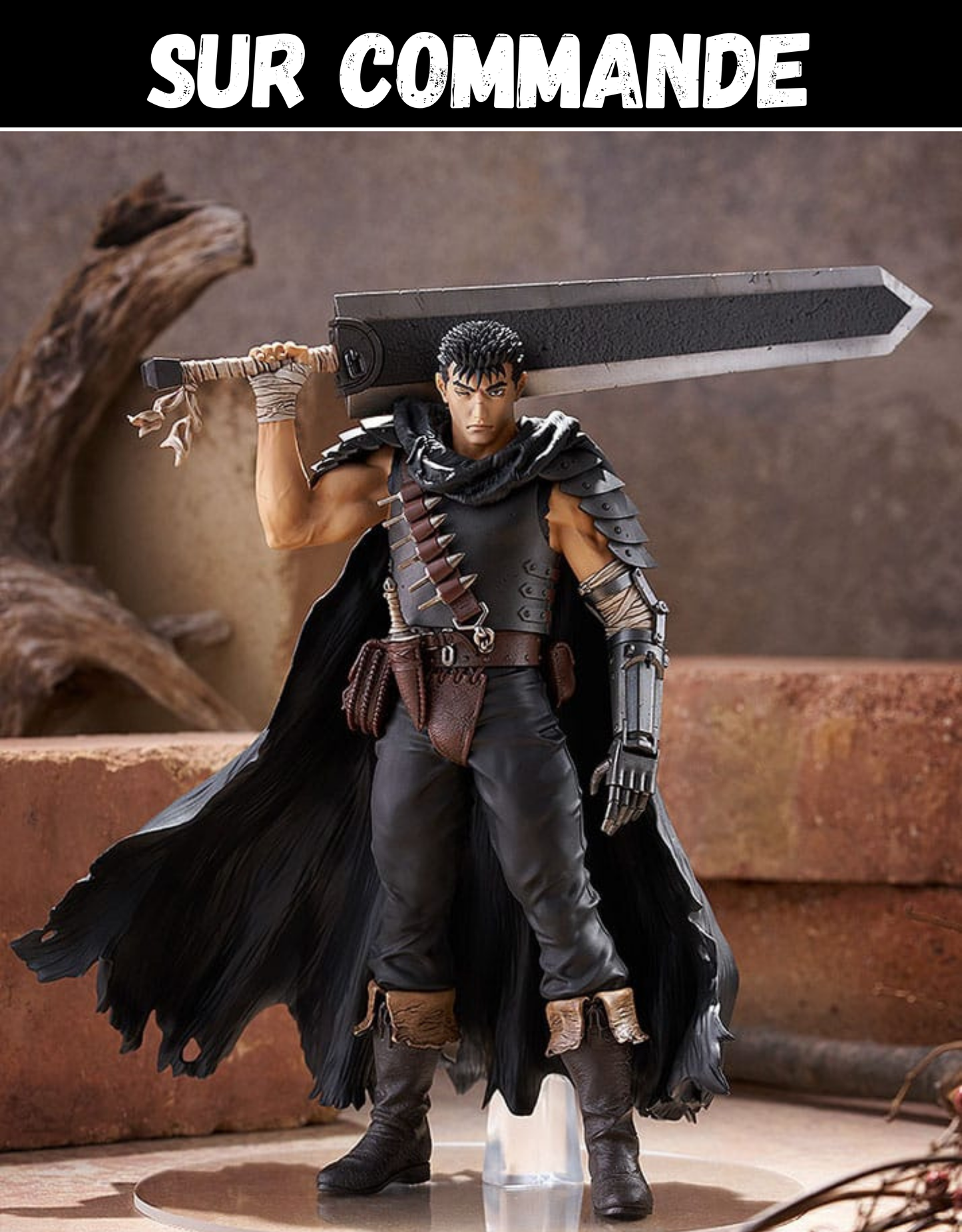 Sur Commande Berserk - Guts (Black Swordsman) - Figurine Good Smile Company